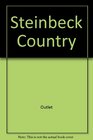 Steinbeck Country