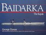 Baidarka The Kayak