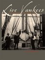 Live Yankees The Sewalls and Their Ships