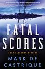 Fatal Scores (Blackman Agency Investigations, 8)