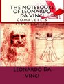 The Notebooks of Leonardo Da Vinci Complete  Illustrated