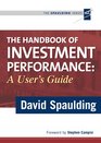 The Handbook of Investment Performance A User's Guide