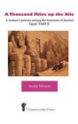 A Thousand Miles up the Nile   A woman's journey among the treasures of Ancient Egypt PART II