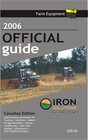 2006 Farm Equipment Official Guide CDN Edition