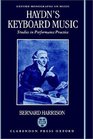 Haydn's Keyboard Music Studies in Performance Practice