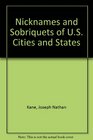 Nicknames and sobriquets of US cities and States