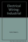 Electrical Wiring Industrial Based on the 1993 National Electrical Code