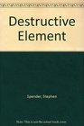 Destructive Element