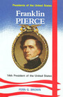 Franklin Pierce 14th President of the United States