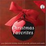 Christmas Favorites Your Favorite Holiday Music In Words Pictures And Audio