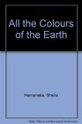 All the Colours of the Earth