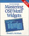 Mastering OSF/Motif  Widgets