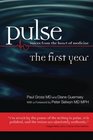 Pulsevoices from the heart of medicine The First Year
