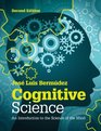 Cognitive Science An Introduction to the Science of the Mind