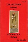 Collector's Guide to Coca Cola Items Volume II