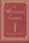 The Witness Carol