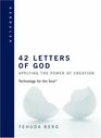 42 Letters Of God Applying The Power Of Creation