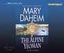 The Alpine Yeoman An Emma Lord Mystery