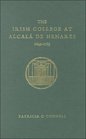 The Irish Colleges at Alcala de Henares 16491785
