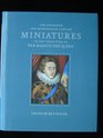 16th  17thC Miniatures Collection HM Queen