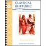 Classical Rhetoric with Aristotle Teacher Key