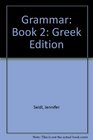 Grammar Book 2 Greek Edition