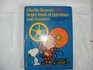 Charlie Brown's Fifth Super Book of Questions and Answers: About All Kinds of Machines and How They Work! : Based on the Charles M. Schulz Character