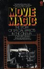 Movie Magic The Story of Special Effects in the Cinema