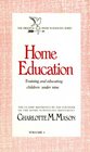 Home Education Training and Educating Children Under Nine