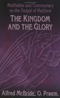 Kingdom and the Glory