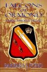 Falcons of Ormond A Novel of Medieval England