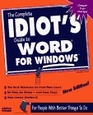The Complete Idiot's Guide to Word for Windows