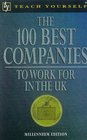 100 Best Companies to Work for in the UK