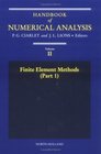 Handbook of Numerical Analysis Finite Element Methods