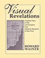 Visual Revelations Graphical Tales of Fate and Deception From Napoleon Bonaparte To Ross Perot