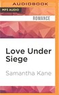 Love Under Siege