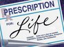 Prescription for life (Zondervan gifts)