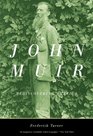 John Muir Rediscovering America