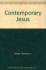 The Contemporary Jesus