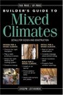 Builder's Guide to Mixed Climates Details for Design and Construction