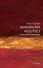 American Politics A Very Short Introduction