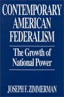 Contemporary American Federalism