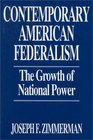 Contemporary American Federalism