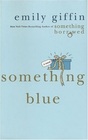 Something Blue (Darcy & Rachel, Bk 2)