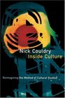 Inside Culture  Reimagining the Method of Cultural Studies