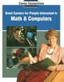 Great Careers for People Interested in Math and Computers