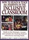 How to Reach  Teach All Students in the Inclusive Classroom ReadyToUse Strategies Lessons and Activities for Teaching Students With Diverse Learning Needs