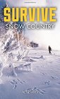 Survive Snow Country