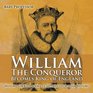 William The Conqueror Becomes King of England  History for Kids Books  Children's European History