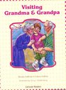 Visiting Grandma and Grandpa